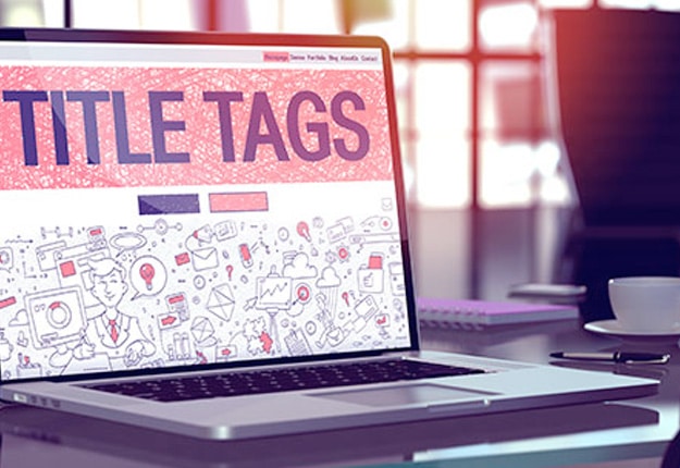 6 Tips for Tweaking Your Title Tags to Increase Website Traffic & Rankings