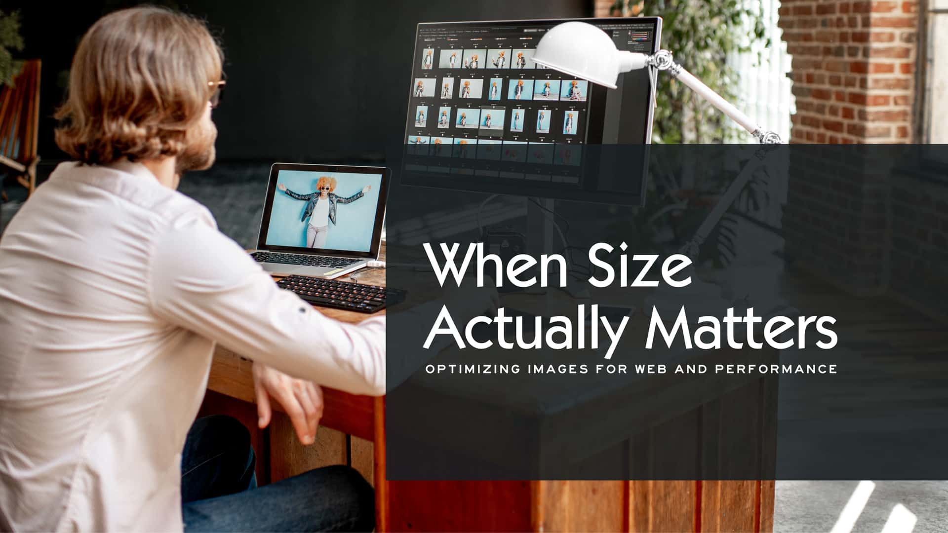 When Size Actually Matters: Optimizing Images for Web and Performance